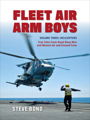 cover image of Fleet Air Arm Boys, Volume 3: Helicopters